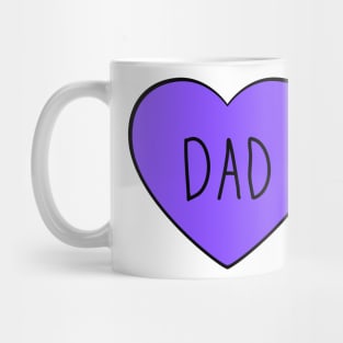 I Love Dad. Simple Dad Heart Design for Fathers Day. Mug